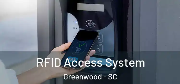  RFID Access System Greenwood - SC